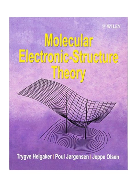 Molecular Electronic-Structure Theory Paperback English by Trygve Helgaker