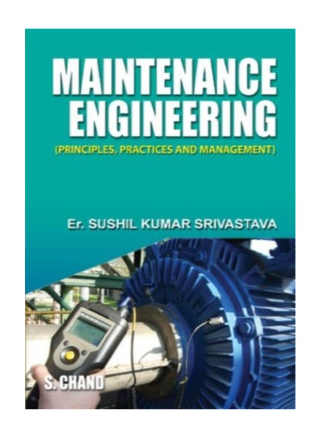 Maintenance Engineering Paperback English by Er. Sushil Kumar Srivastava - 40513 