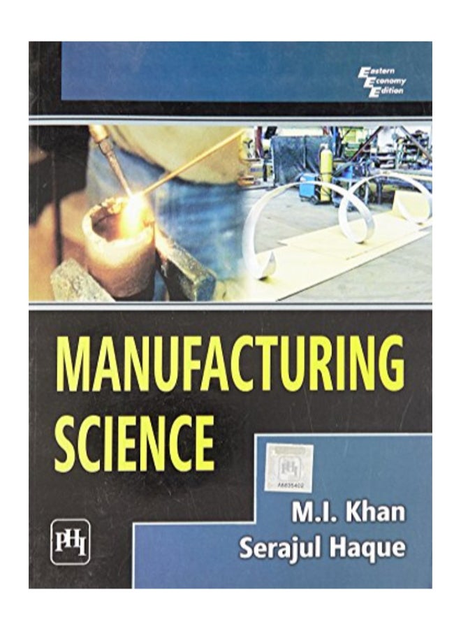 Manufacturing Science Paperback English by M. I. Khan  - Image 1