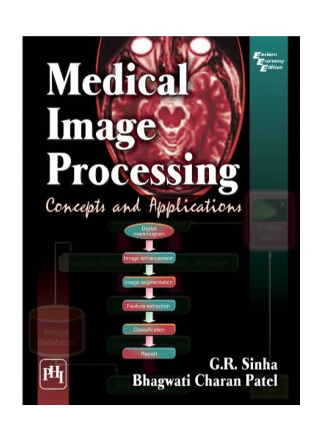 Medical Image Processing Concepts And Applications Paperback English by Sinha G.R