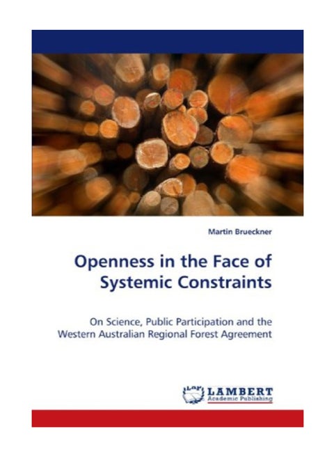 Openness In The Face Of Systemic Constraints paperback english