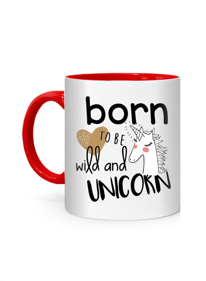Fm Styles Born To Be Wild & Unicorn Printed Mug White/Red 