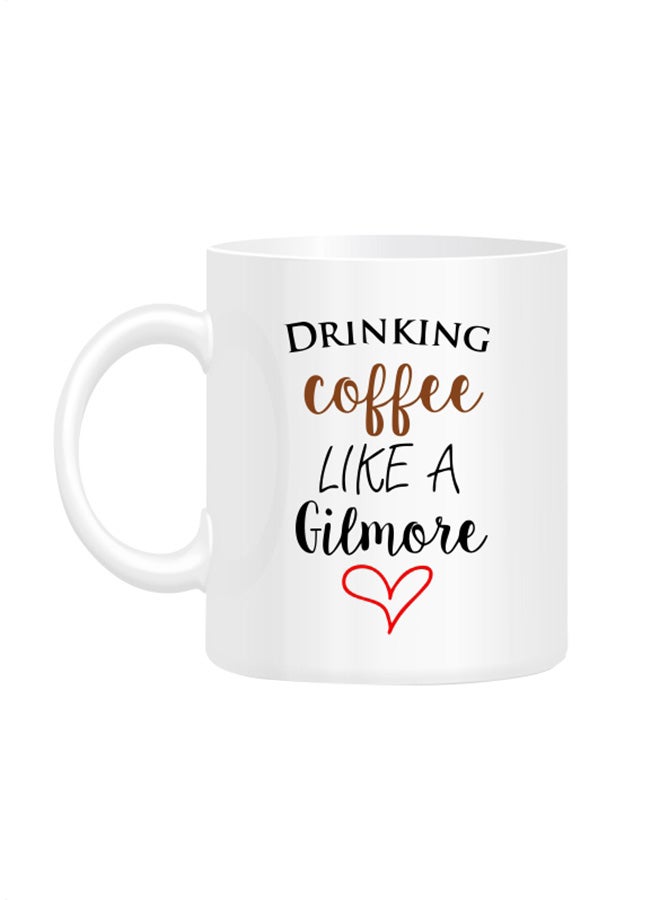 Fm Styles Drinking Coffee Like A Gilmore Printed Mug White 10cm