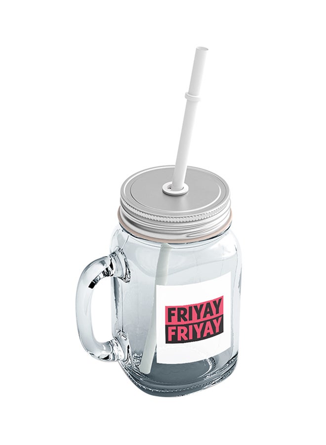 LOUD UNIVERSE Glass Friyay Happy Friday Weekenders Mason Jar With Straw Clear  - Image 2