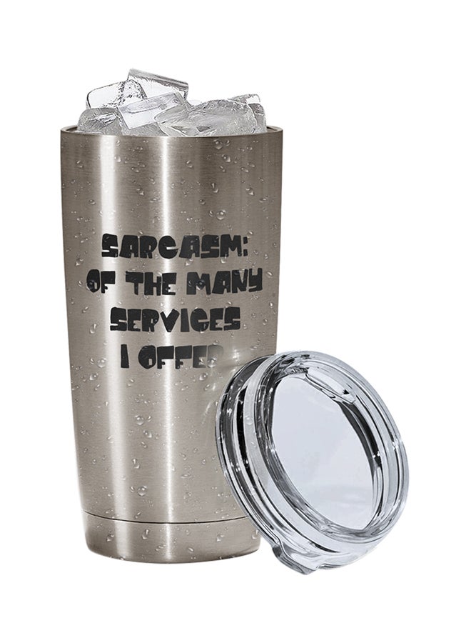 LOUD UNIVERSE Stainless Steel Sarcasm The Many Services I Offer Annoyed Sarcastic Angry Friends Tumbler Silver 15cm  - Image 2