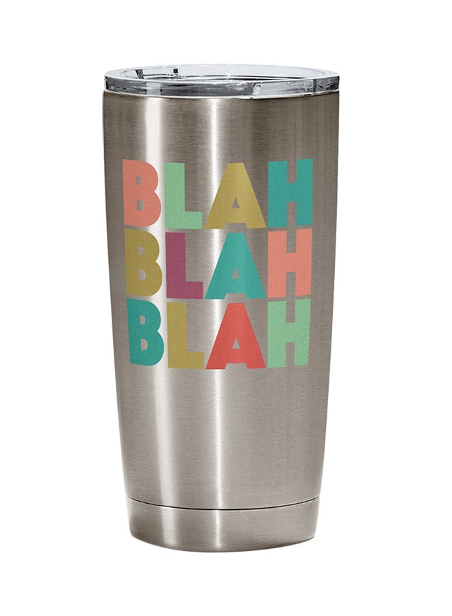 LOUD UNIVERSE Stainless Steel Blah Blah Blah Rude Sarcastic Tumbler Silver 15cm - Image 1