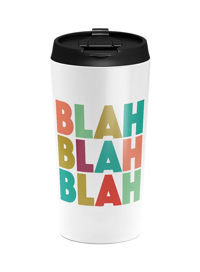 LOUD UNIVERSE Stainless Steel Blah Blah Blah Rude Sarcastic Tumbler White 15cm - Image 1