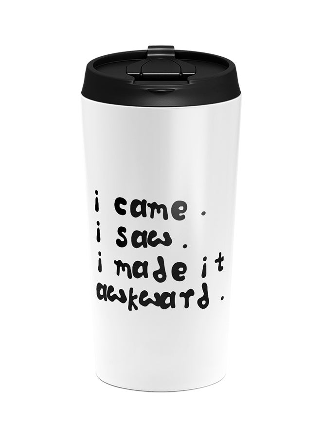LOUD UNIVERSE Stainless Steel I Came I Saw I Made It Awkward Tumbler White 15cm  - Image 1