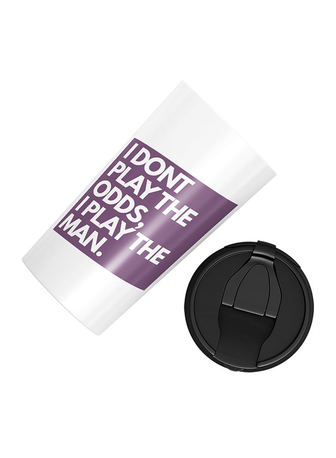 LOUD UNIVERSE Stainless Steel I Dont Play The Odds I Play The Man Self Image Tumbler White 15cm  - Image 3