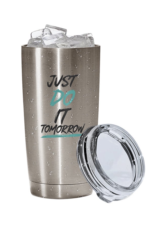 LOUD UNIVERSE Stainless Steel Just Do It Tomorrow Lazy People Tumbler Silver 15cm  - Image 2