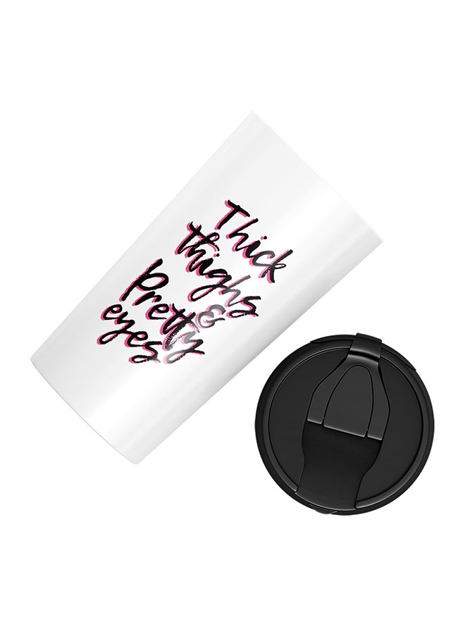 LOUD UNIVERSE Stainless Steel Thick Thighs And Pretty Eyes Fun Flirty For Girls Women Tumbler White 15cm  - Image 3