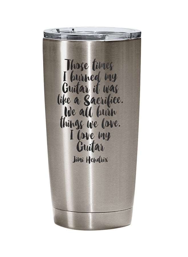 LOUD UNIVERSE Stainless Steel We All Burn Things We Love I Love My Guitar Quote Tumbler Silver 15cm  - Image 1