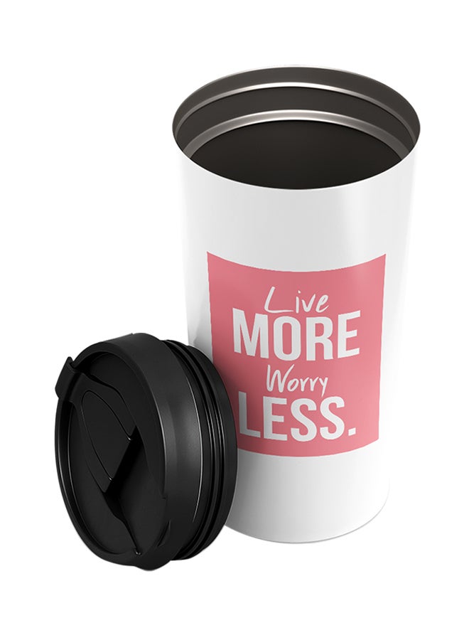 LOUD UNIVERSE Stainless Steel Live More Worry Less Helpful Advise Positive Message Tumbler White 15cm  - Image 2