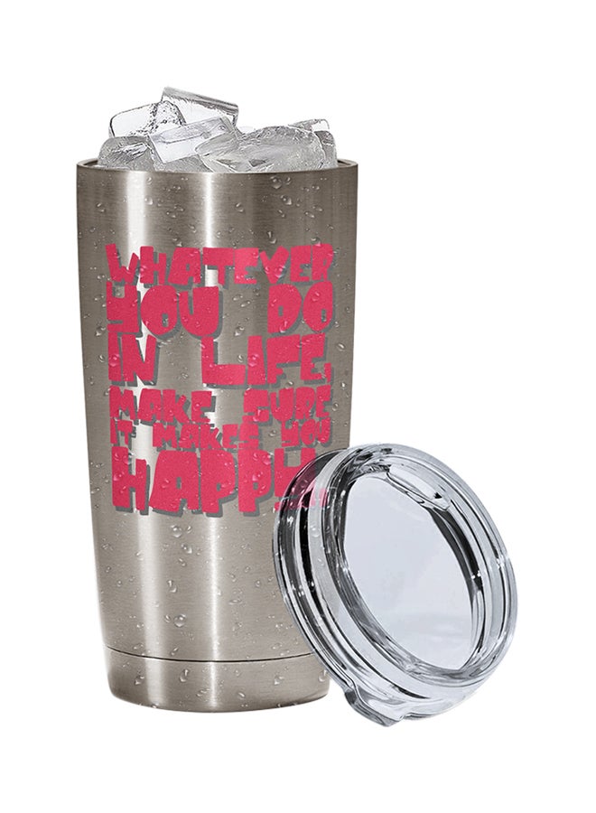 LOUD UNIVERSE Stainless Steel Do What Makes You Happy In Life Words Of Wisdom Red Tumbler Silver 15cm  - Image 2