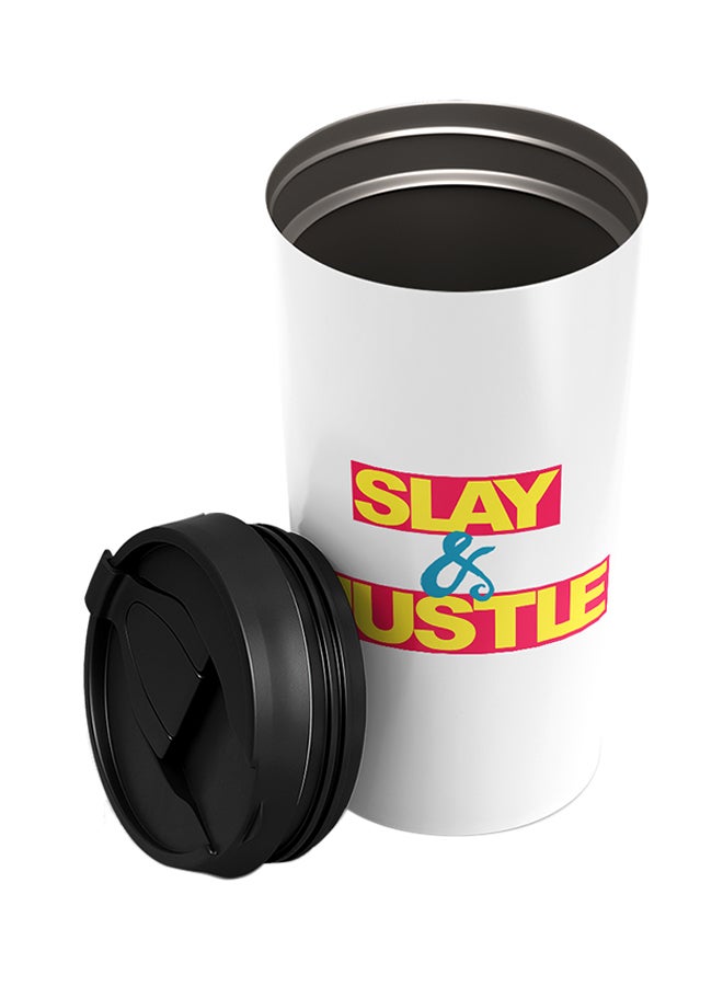 LOUD UNIVERSE Stainless Steel Slay And Hustle Printed With Words Tumbler White 15cm  - Image 2