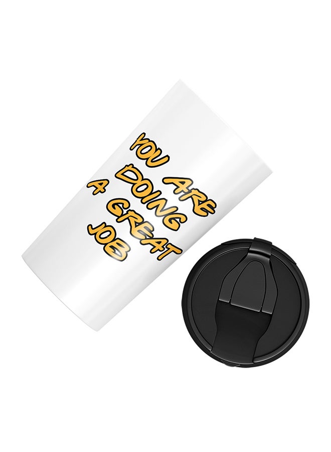 LOUD UNIVERSE Stainless Steel You Are Doing A Great Job Motivational Tumbler White 15cm  - Image 3
