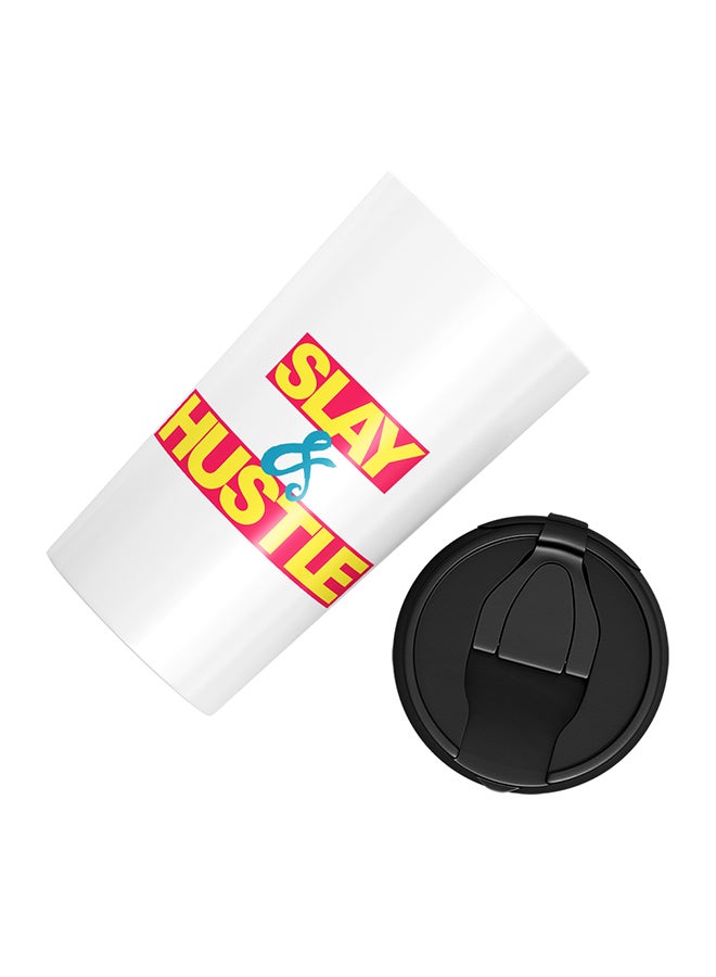 LOUD UNIVERSE Stainless Steel Slay And Hustle Printed With Words Tumbler White 15cm  - Image 3