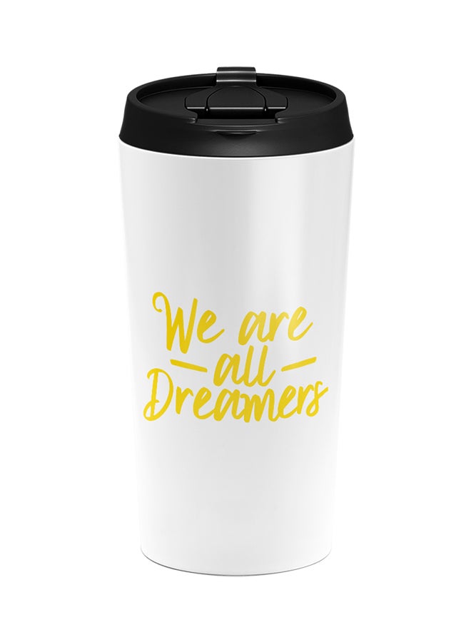 LOUD UNIVERSE Stainless Steel We Are All Dreamers Tumbler White 15cm  - Image 1