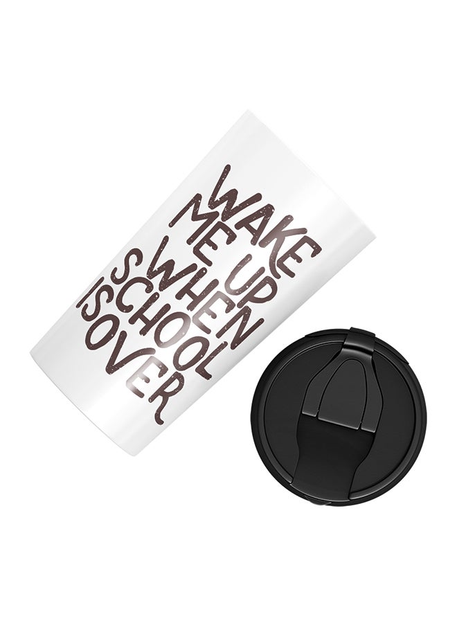 لاود يونيفيرس كوب من الستانلس ستيل للطلاب الكسالى مطبوع بعبارة مضحكة "Wake Me Up When School Is Over" أبيض 15سم - Image 3