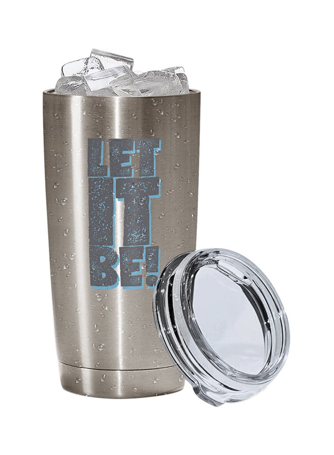 LOUD UNIVERSE Stainless Steel Let It Be Word Od Advise Tumbler Silver 15cm  - Image 2