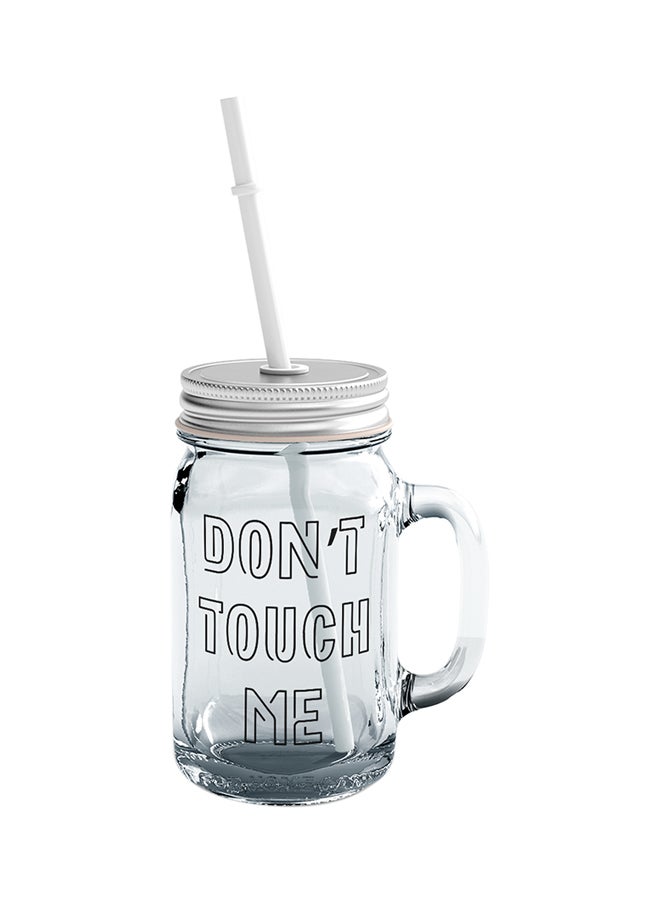 LOUD UNIVERSE Glass Dont Touch Me Annoyed Angry Mason Jar With Straws Clear  - Image 1