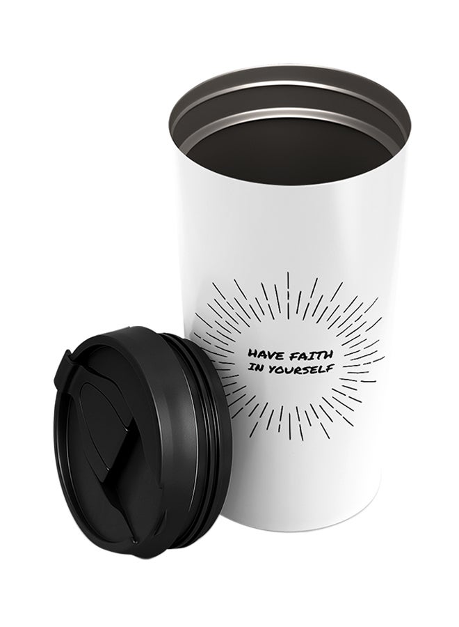 LOUD UNIVERSE Stainless Steel Have Faith In Yourself Quote With Words Tumbler White 15cm  - Image 2