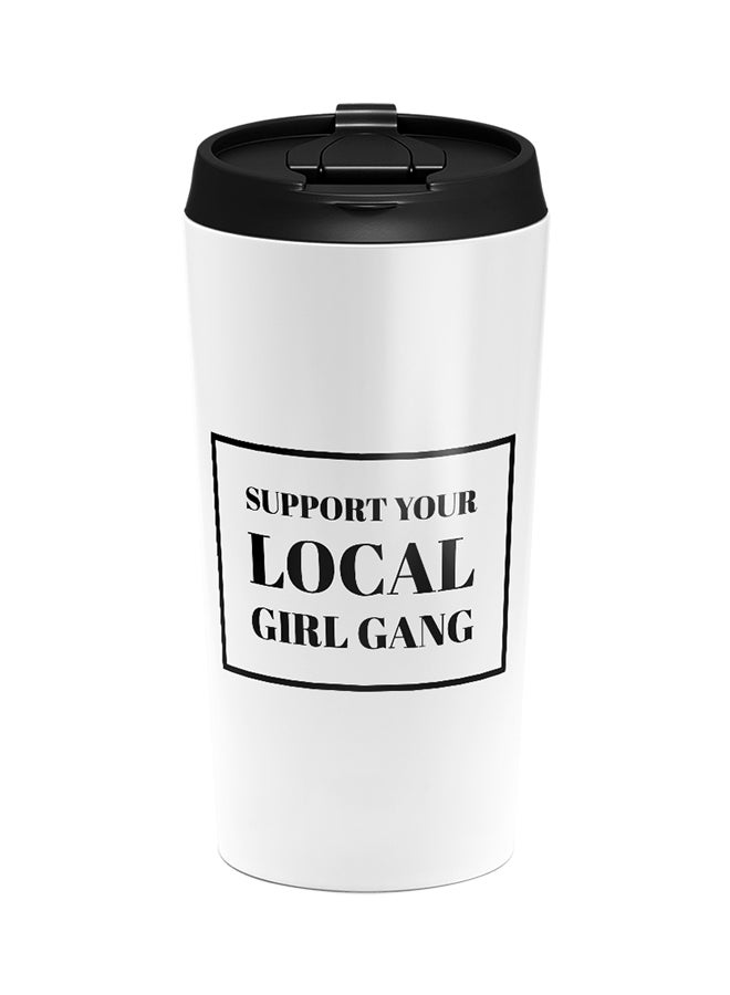 LOUD UNIVERSE Stainless Steel Support Your Local Girl Gang Women Power Tumbler White 15cm  - Image 1