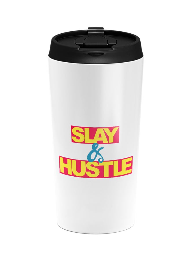 LOUD UNIVERSE Stainless Steel Slay And Hustle Printed With Words Tumbler White 15cm  - Image 1