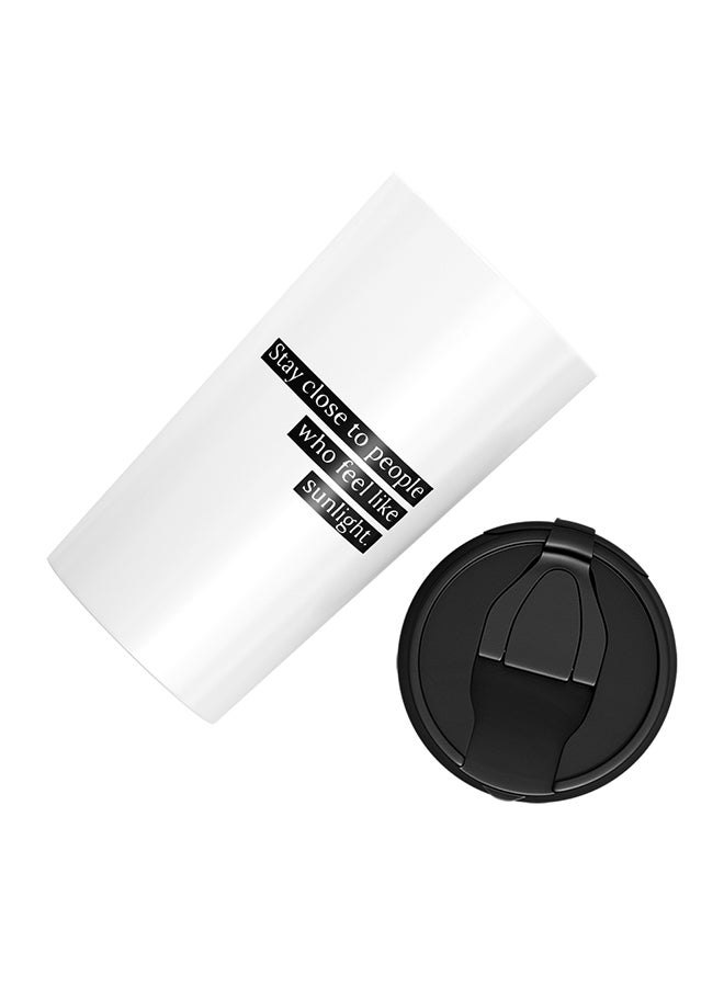 LOUD UNIVERSE Stainless Steel Stay Close To People Like Sunlight Quote Tumbler White 15cm  - Image 3