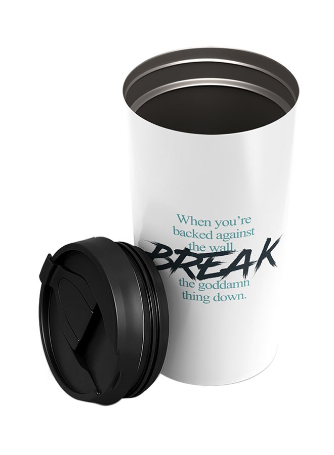 LOUD UNIVERSE Stainless Steel Hard Ship Motivational Quote Break The Wall Tumbler White 15cm  - Image 2