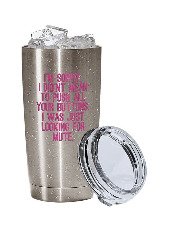 LOUD UNIVERSE Stainless Steel Mute Button Funny Quote Friends Tumbler Silver 15cm  - Image 2