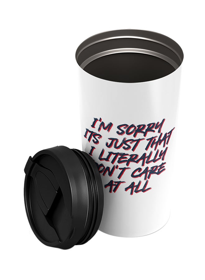 LOUD UNIVERSE Stainless Steel I M Sorry I Dont Care At All Witty Friends Youth Tumbler White 15cm  - Image 2