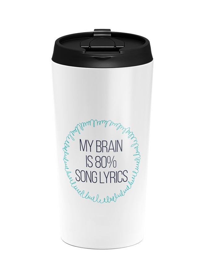 LOUD UNIVERSE Stainless Steel My Brain Is Song Lyrics Tumbler White 15cm  - Image 1