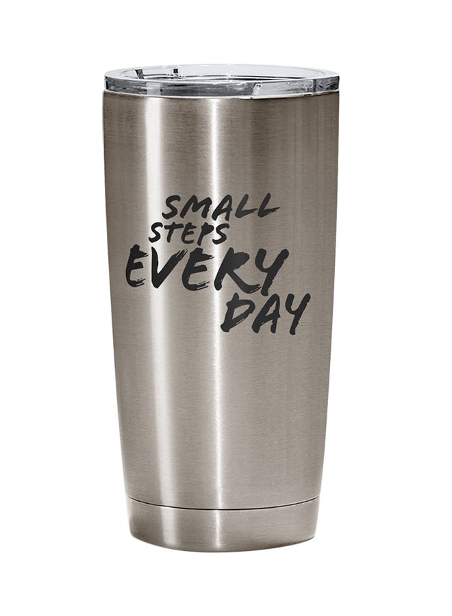LOUD UNIVERSE Stainless Steel Small Steps Every Day Motivate Friends Tumbler Silver 15cm  - Image 1