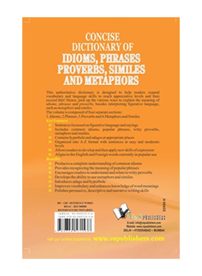 Concise Dictionary of Idioms, Phrases, Proverbs, Similes and Metaphors hardcover english - 2014