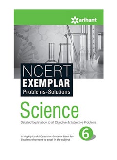 CBSE NCERT Exemplar Problems-Solutions Science Class 6 For 2018 - 19 Paperback English by Arihant Experts 