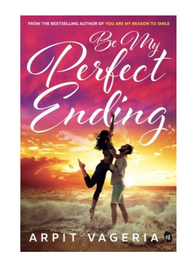 Be My Perfect Ending Paperback English by Arpit Vageria - Image 1
