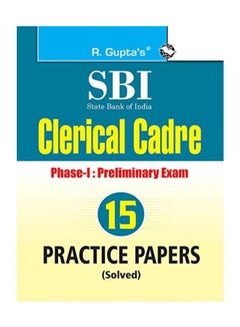 Sbi: Clerical Cadre (Phase-I) Preliminary Exam Practice Papers (Solved) Paperback English by RPH Editorial Board - 41096 