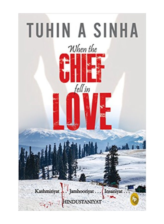 When The Chief fell In Love Paperback English by Kashmiriyat