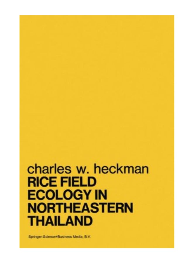 Rice Field Ecology In Northeastern Thailand paperback english - Image 1