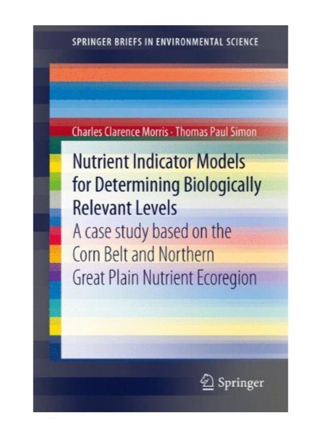 Nutrient Indicator Models For  Determining Biologically Relevant Levels paperback english  - Image 1