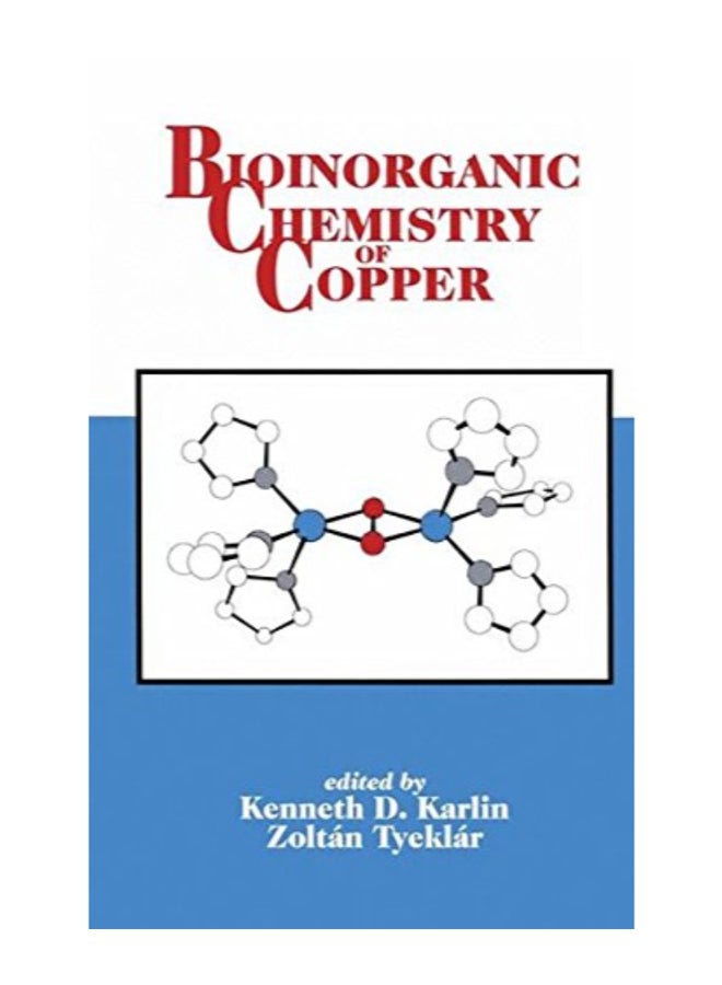 Bioinorganic Chemistry Of Copper paperback english  - Image 1