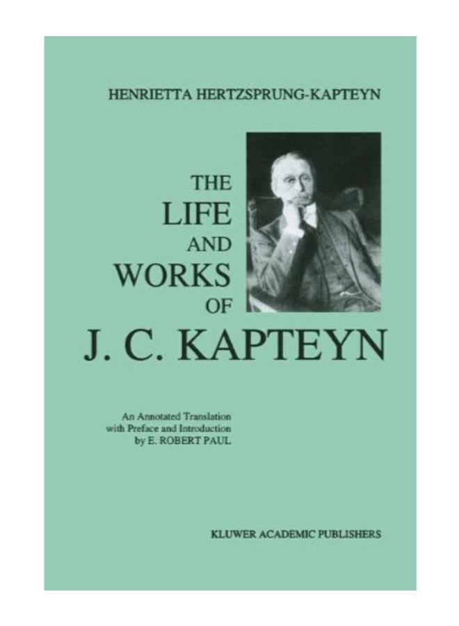 null - The Life And Works Of J. C. Kapteyn Paperback English by Henrietta Hertzsprung-Kapteyn - Sunday, July 18, 2010 - Image 1