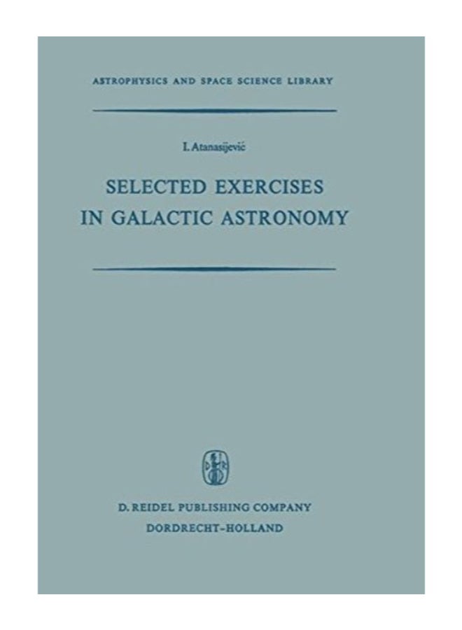 Selected Exercises In Galactic Astronomy paperback english  - Image 1