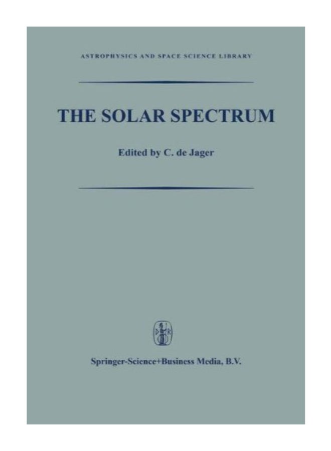 The Solar Spectrum Paperback English by C. de Jager