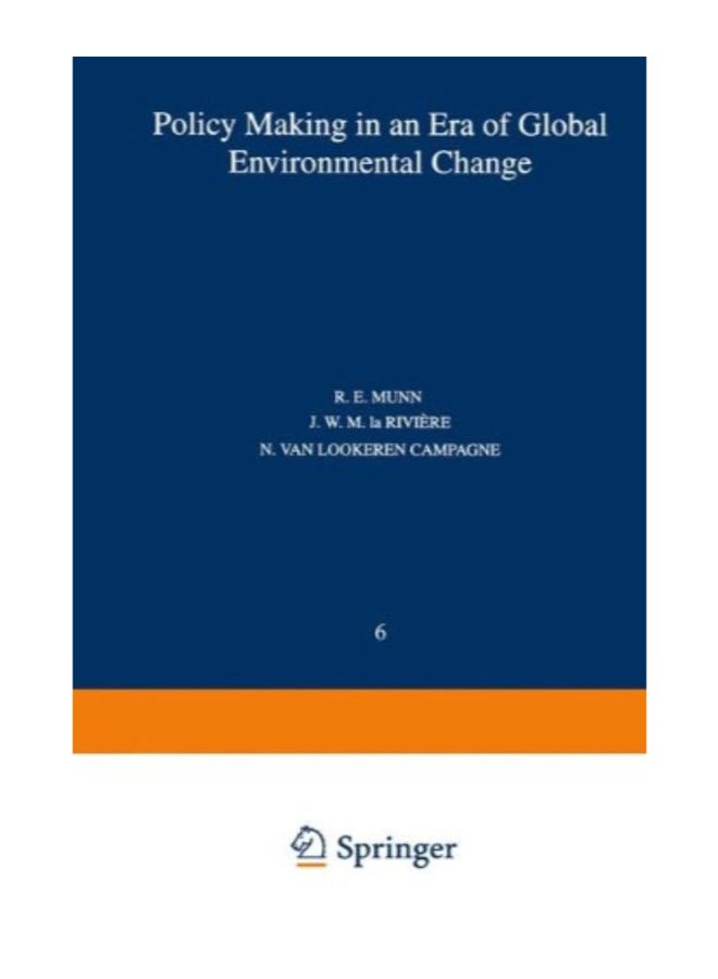 Policy Making In an Era Of Global Environmental Change Paperback English by R.E. Munn  - Image 1