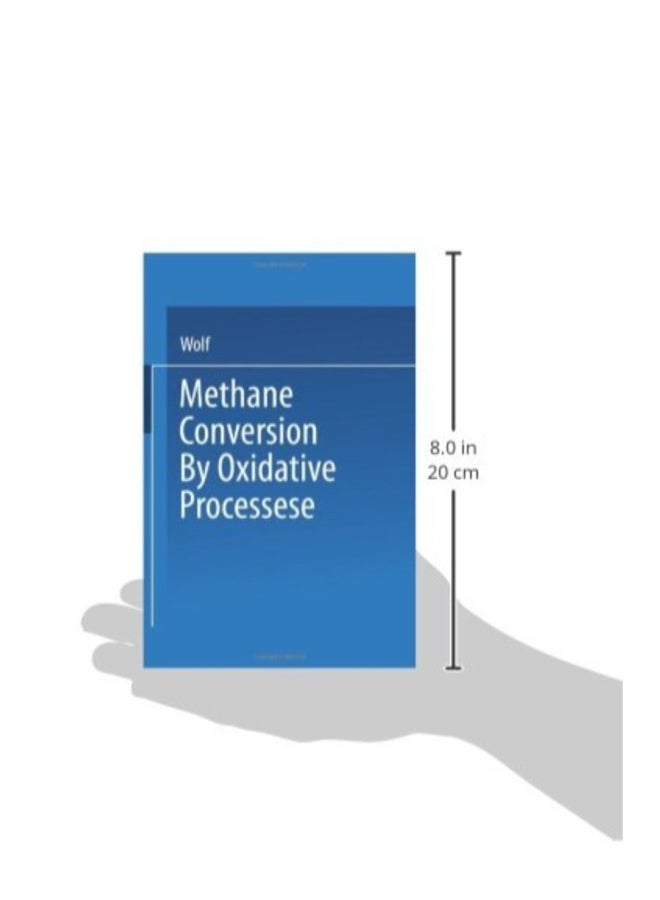 Methane Conversion By Oxidative Processes paperback english
