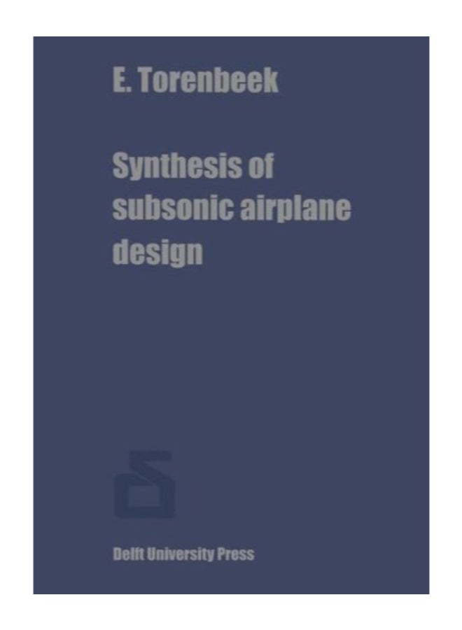 Synthesis Of Subsonic Airplane Design paperback english - Image 1