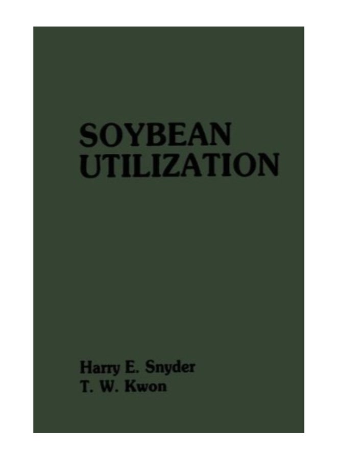 Soybean Utilization paperback english
