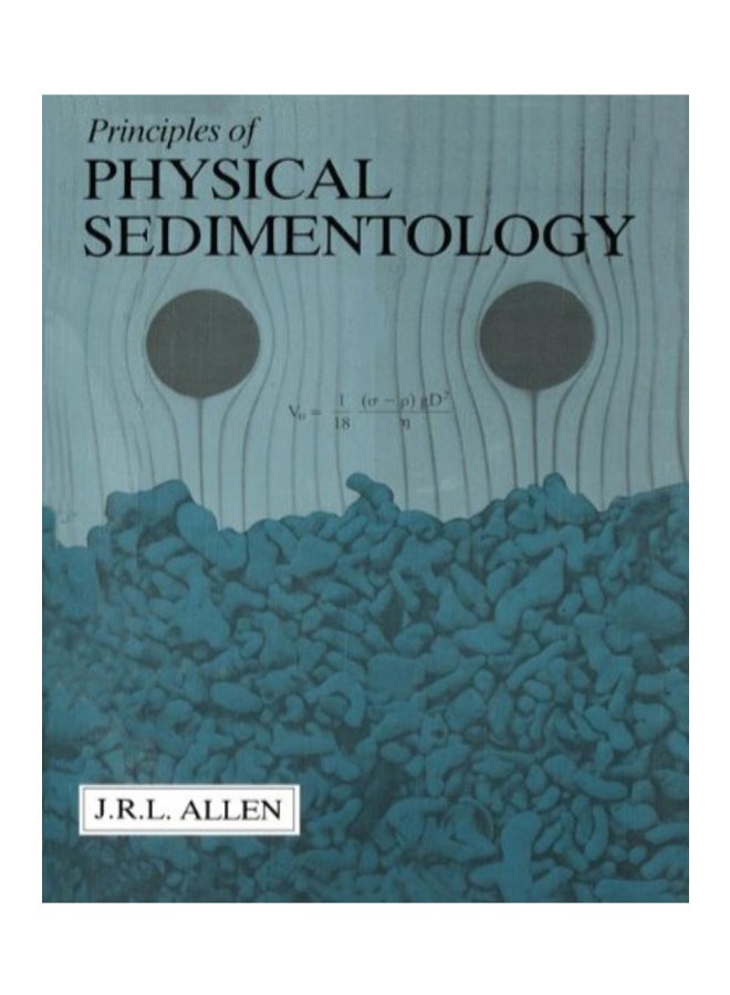 Physical Sedimentology Paperback English by J.R. Allen  - Image 1